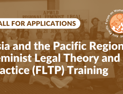 Call for Applications: Asia and the Pacific Regional Feminist Legal Theory and Practice (FLTP) Training (DEADLINE EXTENDED)
