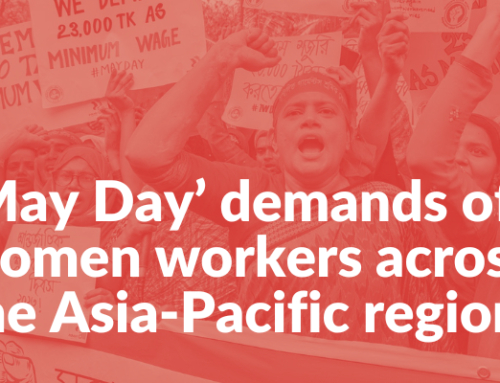 ‘May Day’ demands of women workers across the Asia-Pacific region