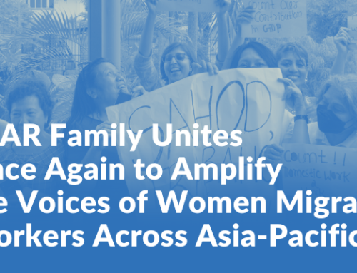 FPAR Family Unites Once Again to Amplify the Voices of Women Migrant Workers Across Asia-Pacific