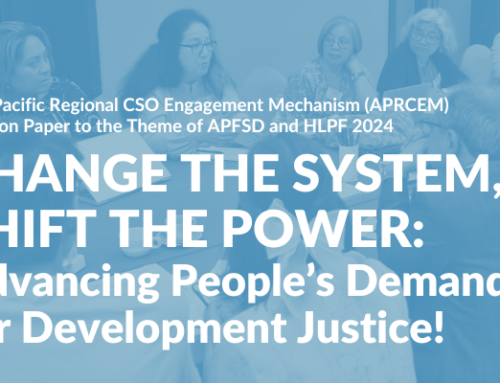 Asia Pacific Regional CSO Engagement Mechanism (APRCEM) Position Paper to the Theme of APFSD and HLPF 2024