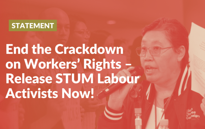 End the Crackdown on Workers’ Rights – Release STUM Labour Activists Now!