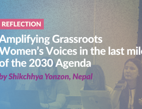 Reflection: Amplifying Grassroots Women’s Voices in the last mile of the 2030 Agenda